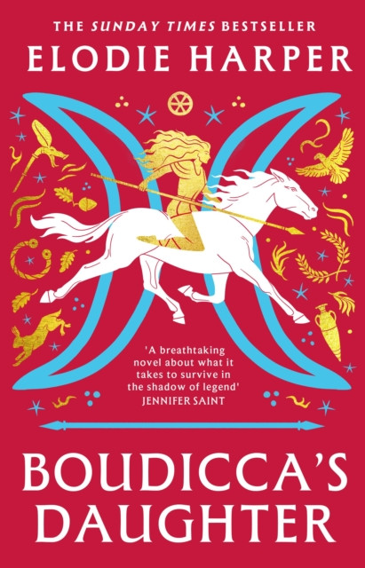 Boudicca's Daughter : THE INSTANT SUNDAY TIMES BESTSELLER
