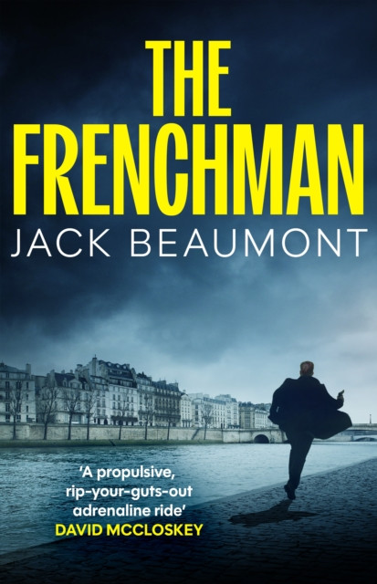 The Frenchman : 'A rip-your-guts-out adrenaline ride’ DAVID MCCLOSKEY