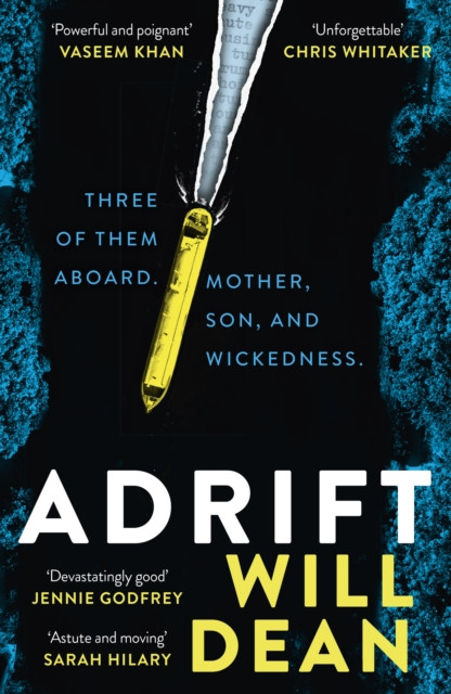 Adrift : The gripping and haunting new crime thriller from the award-winning author of The Last Thing to Burn