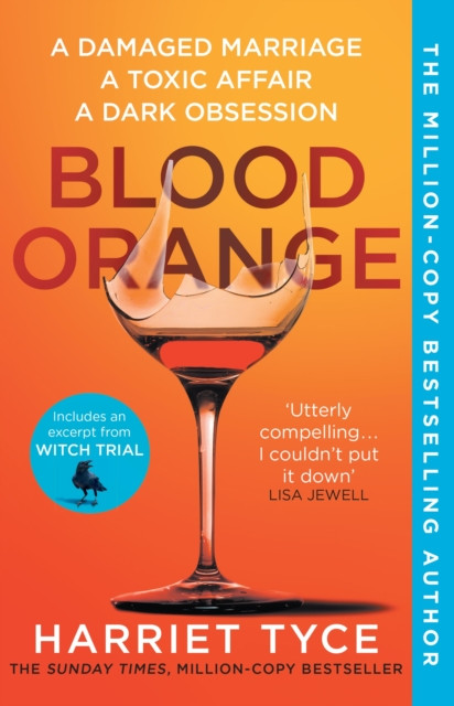 Blood Orange : The shocking and twisty Sunday Times Bestseller with over half a million copies sold