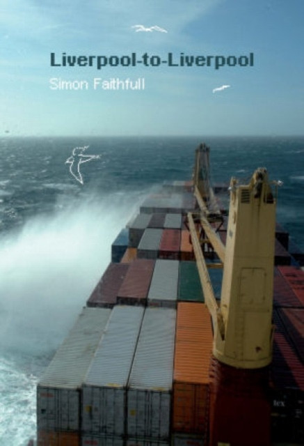 Liverpool to Liverpool : Chronicles of an Aimless Journey