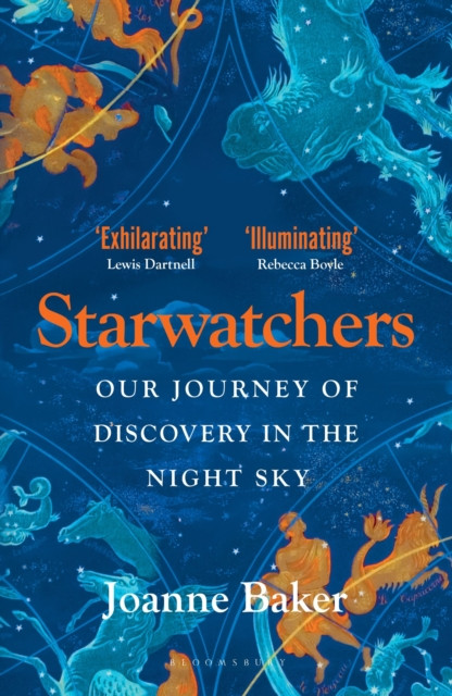 Starwatchers : A History of Discovery in the Night Sky