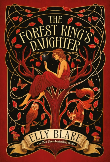 The Forest King's Daughter : an enemies-to-forbidden-lovers fantasy romance from the New York Times bestselling author of Frostblood