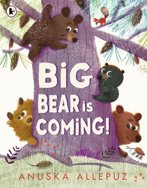 Big Bear Is Coming! : A join-in hide-and-seek picture book game – perfect for families to enjoy together at bedtime!