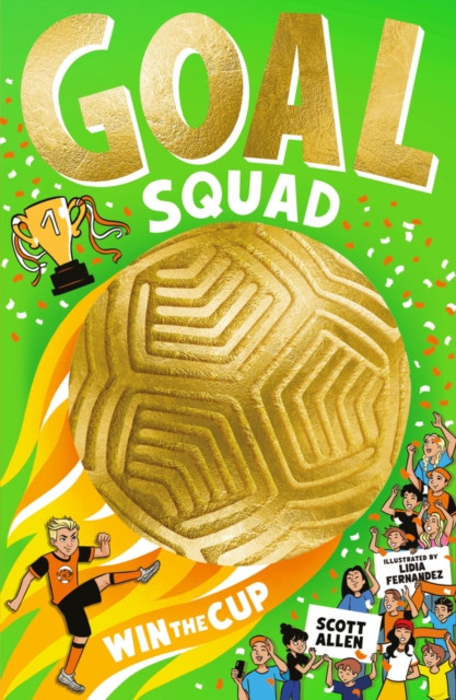 Goal Squad: Win the Cup!