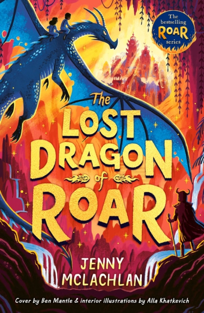 The Lost Dragon of Roar : Book 5