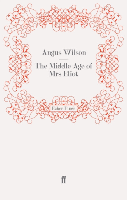 The Middle Age of Mrs Eliot
