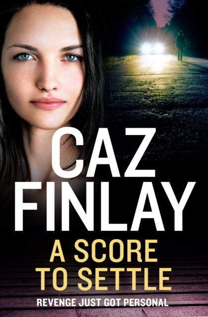 A Score To Settle : Book 8