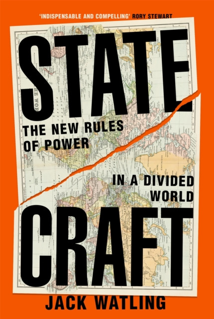 Statecraft : The New Rules of Power in a Divided World
