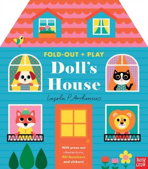 Fold-Out + Play: Doll's House : Build your own 3D house with interactive play pieces and stickers