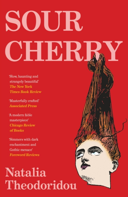 Sour Cherry : A fiercely haunting gothic horror novel examining gender and power, reimagining the fairytale Bluebeard