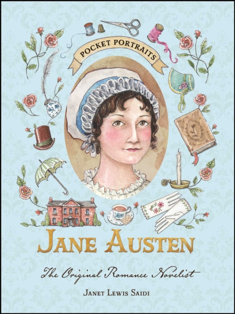 Jane Austen : The Original Romance Novelist