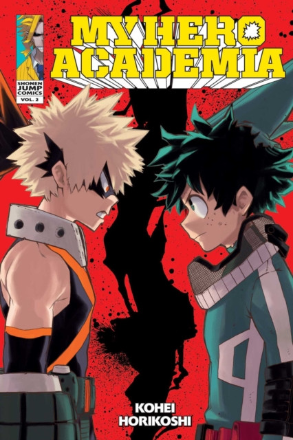 My Hero Academia, Vol. 2 : Rage, You Damned Nerd Volume 2