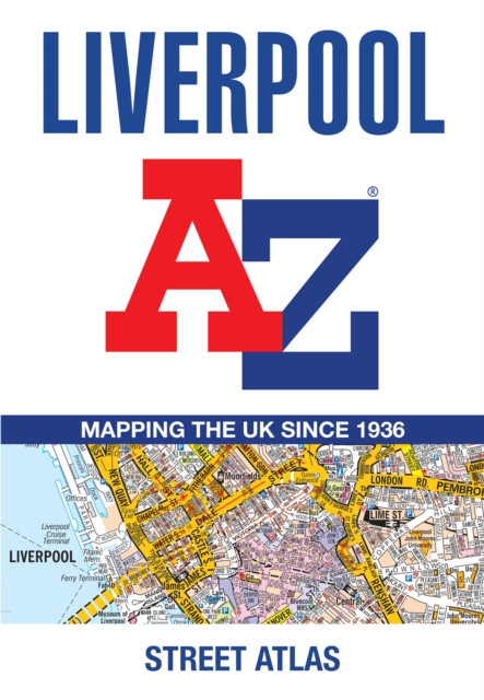 Liverpool A-Z Street Atlas : Accurate Street Map for Easy Navigation (A5)