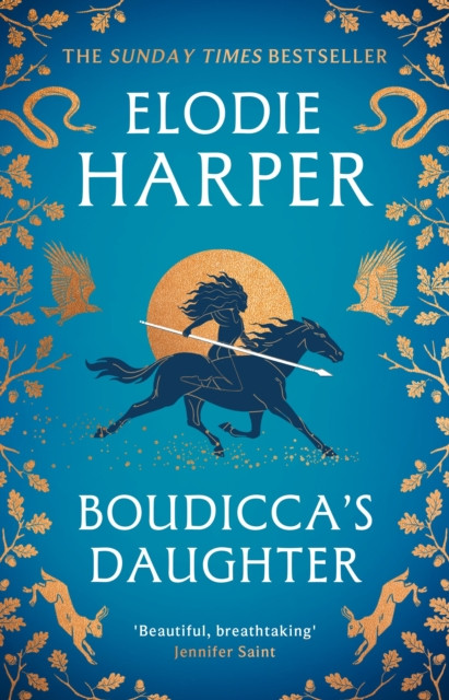 Boudicca's Daughter : THE INSTANT SUNDAY TIMES BESTSELLER