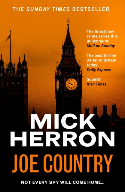 Joe Country : The bestselling thrillers that inspired the hit Apple TV+ show Slow Horses (Slough House Thriller 6)