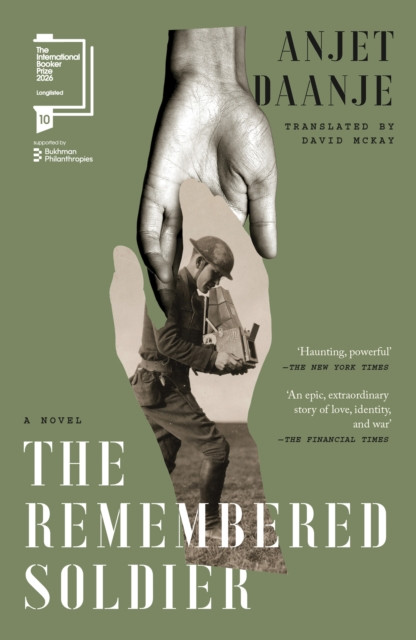 The Remembered Soldier : Longlisted for the International Booker Prize 2026