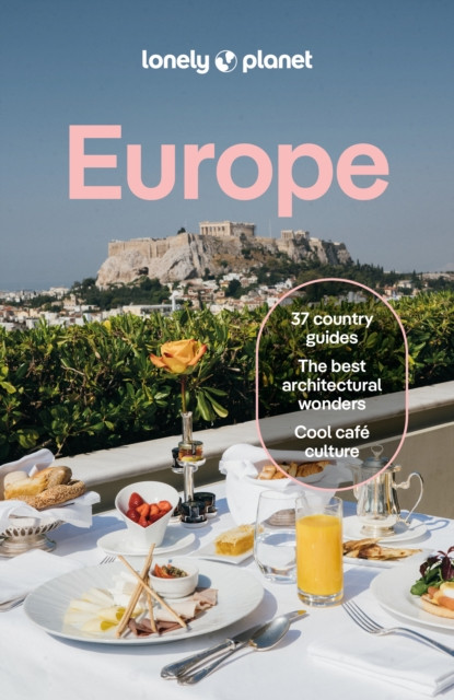Lonely Planet Europe : Plan the Trip of a Lifetime | Detailed Itineraries & Maps | Insider Tips | Covers France, Italy, Spain, Portugal, Ireland, Germany, Greece and more