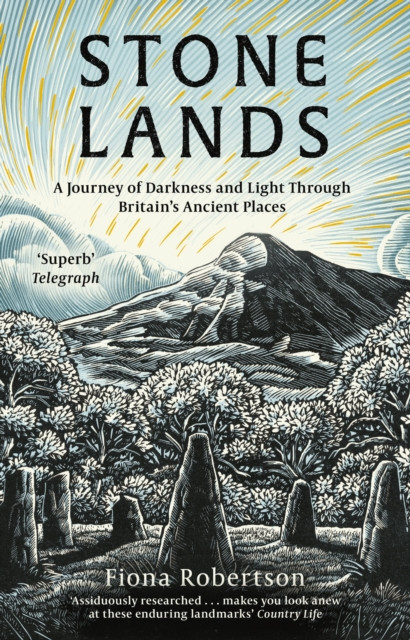 Stone Lands : A Telegraph and Waterstones Best Book of 2025