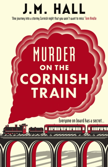 Murder on the Cornish Train : A totally gripping British cosy murder mystery