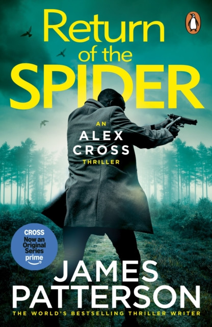 Return of the Spider : (Alex Cross 33)