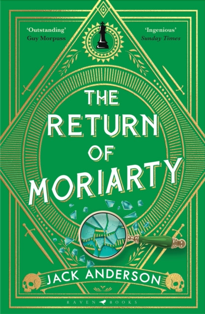 The Return of Moriarty : 'Ingenious' Sunday Times