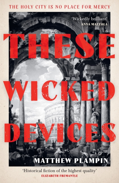 These Wicked Devices