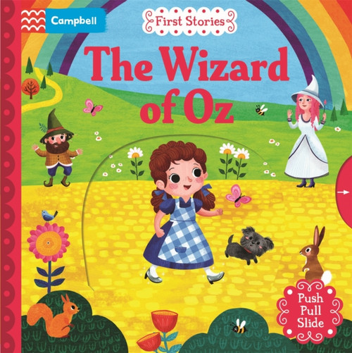 The Wizard of Oz : A Push, Pull, Slide Book