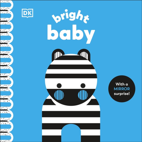 Bright Baby : With a Mirror Surprise!