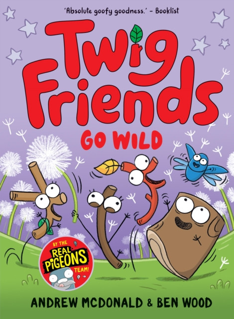 Twig Friends Go Wild : Twig Friends #3