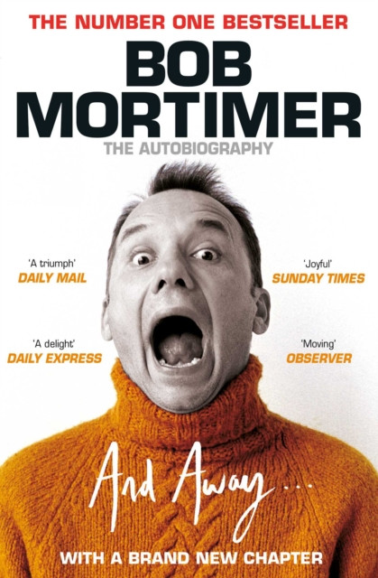 And Away... : The million copy bestselling memoir – 'joyful' Sunday Times