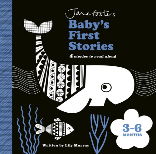 Jane Foster's Baby's First Stories: 3–6 months : Look and Listen with Baby