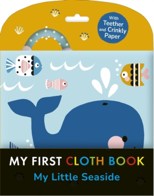 My Little Seaside : My First Cloth Book