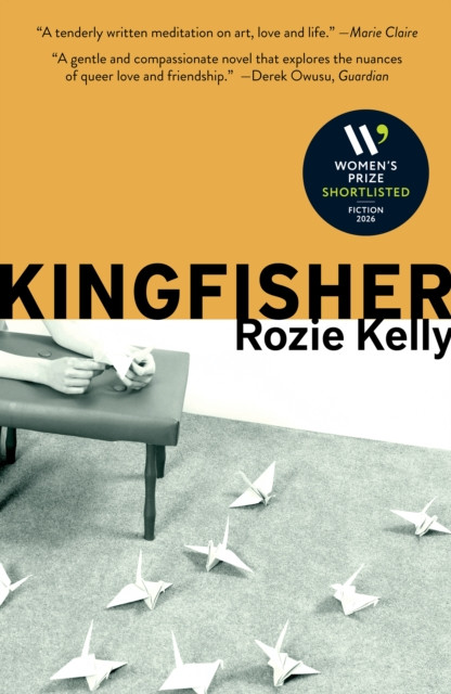 Kingfisher : Shortlisted for the 2026 Women's Prize for Fiction
