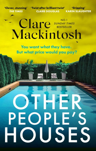 Other People's Houses : The gripping, twisty new thriller