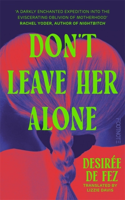 Don't Leave Her Alone : A haunting and cinematic exploration of motherhood