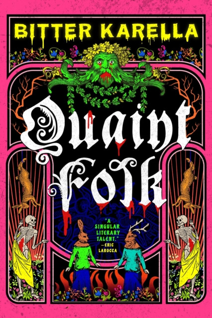 Quaint Folk : folk horror meets cottage gore, from a Hugo Award-nominated horror author