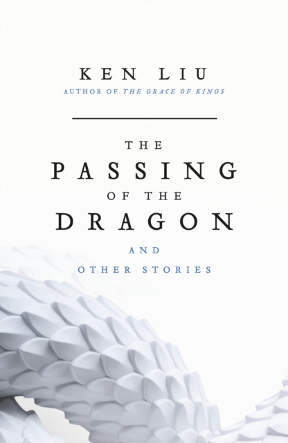 The Passing of the Dragon and Other Stories