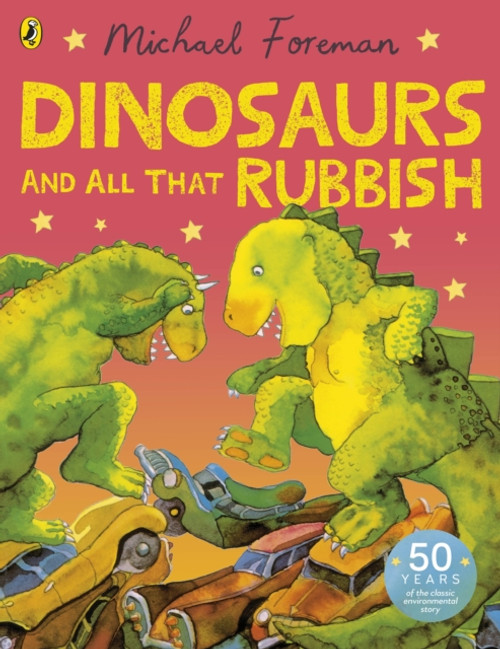 Dinosaurs and All That Rubbish