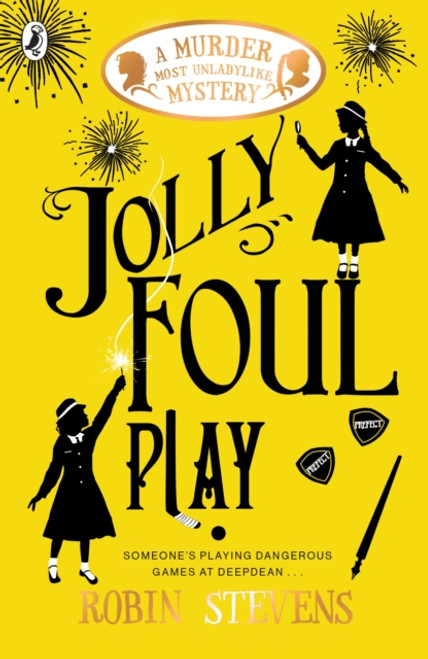 Jolly Foul Play : A Murder Most Unladylike Mystery
