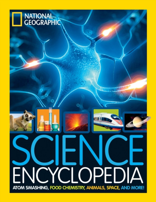 Science Encyclopedia : Atom Smashing, Food Chemistry, Animals, Space, and More!