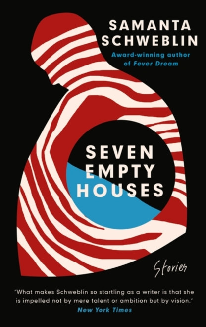 Seven Empty Houses : Winner of the National Book Award for Translated Literature, 2022