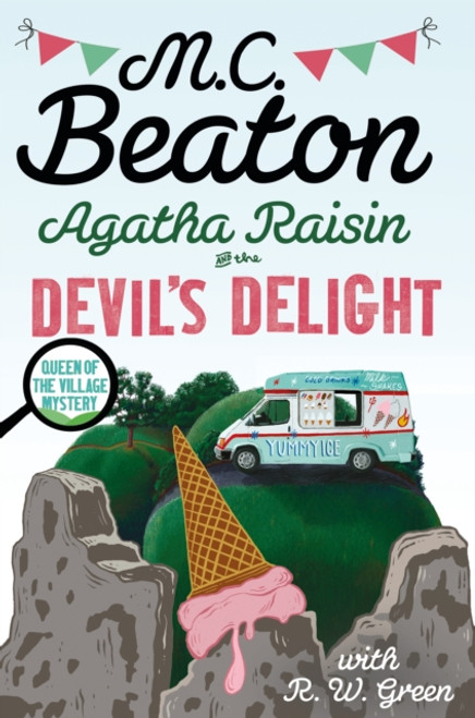 Agatha Raisin: Devil's Delight : the latest cosy crime novel from the bestselling author