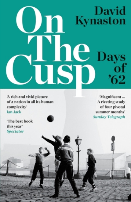 On the Cusp : Days of '62