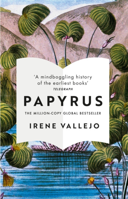 Papyrus : THE MILLION-COPY GLOBAL BESTSELLER