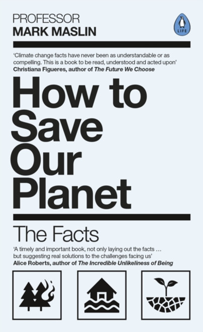 How To Save Our Planet : The Facts
