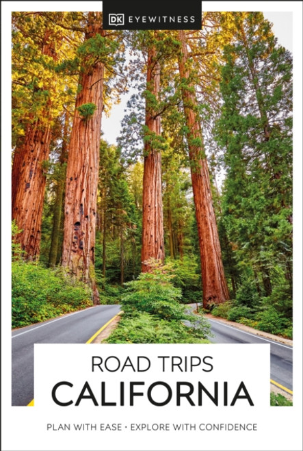 DK Eyewitness Road Trips California