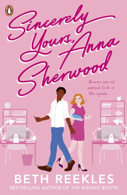 Sincerely Yours, Anna Sherwood : Discover the swoony new rom-com from the bestselling author of The Kissing Booth