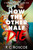 How the Other Half Die : A tense thriller-romance, perfect for summer reading