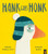 Hank Goes Honk